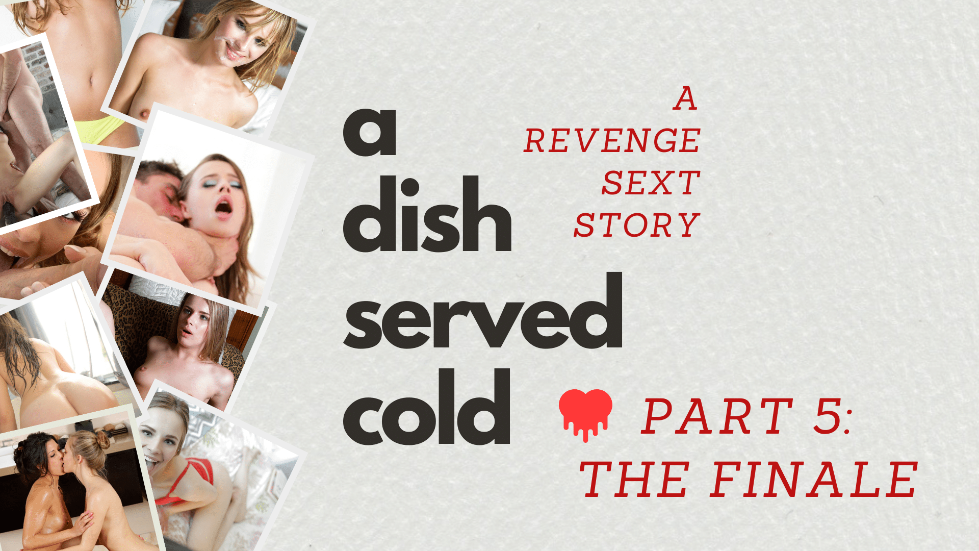 A Dish Served Cold - Part 5