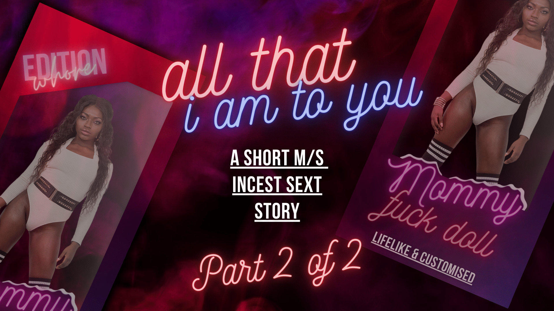 All That I Am To You - Part 2